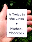 Michael Moorcock, ‘A Twist in the Lines’, POPP.027