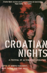Buy Croatian Nights direct from UK publisher Serpent's Tail